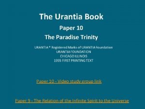 The Urantia Book Paper 10 The Paradise Trinity