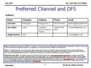 May 2007 doc IEEE 802 11 070468 r