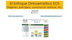 El Enfoque Ontosemitico EOS Orgenes principios constructos tericos