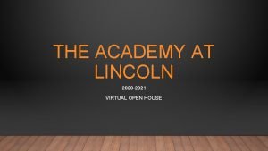 Academy at lincoln