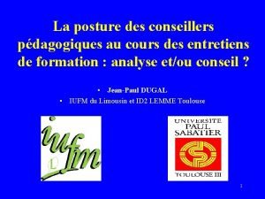 La posture des conseillers pdagogiques au cours des