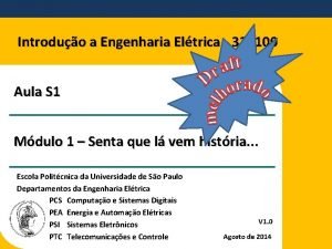 Introduo a Engenharia Eltrica 323100 Aula S 1