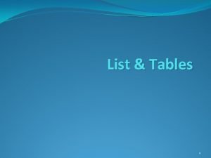 List Tables 1 List Setiap list memiliki format