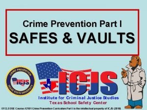 Crime Prevention Part I SAFES VAULTS TCLEOSE Course