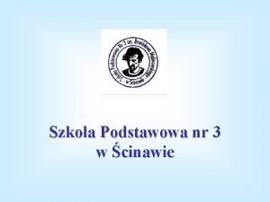 Szkoa Podstawowa nr 3 w cinawie NASI DYREKTORZY