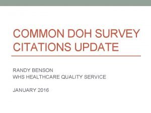 COMMON DOH SURVEY CITATIONS UPDATE RANDY BENSON WHS