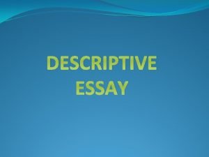 Define descriptive