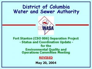 District of Columbia Water and Sewer Authority Fort