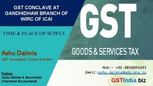 GST CONCLAVE AT GANDHIDHAM BRANCH OF WIRC OF