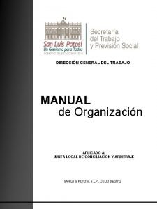 DIRECCIN GENERAL DEL TRABAJO MANUAL de Organizacin APLICADO