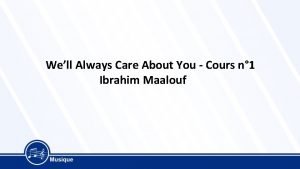 Ibrahim maalouf we'll always care about you