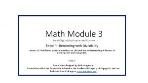 Math Module 3 MultiDigit Multiplication and Division Topic