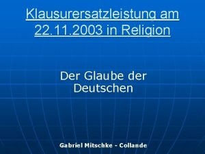 Klausurersatzleistung am 22 11 2003 in Religion Der