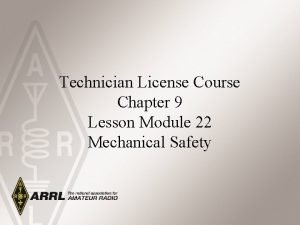 Technician License Course Chapter 9 Lesson Module 22