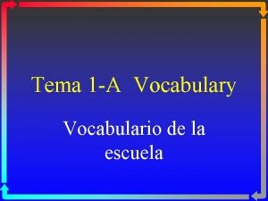 La escuela vocabulario