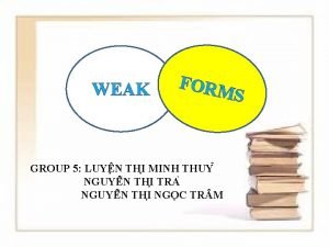 Weak forms in sentences examples