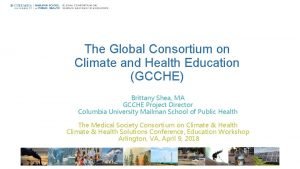 Global consortium on climate and health education