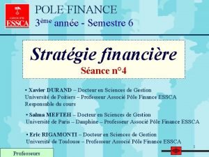 POLE FINANCE 3me anne Semestre 6 Stratgie financire