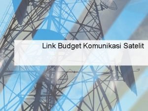 Pengertian link budget