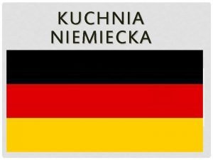 Kuchnia niemiecka prezentacja