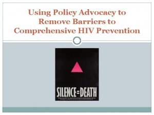 Using Policy Advocacy to Remove Barriers to Comprehensive