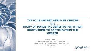 Virginia community college shared services center
