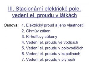 III Stacionrn elektrick pole veden el proudu v