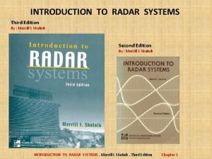 Skolnik introduction to radar systems