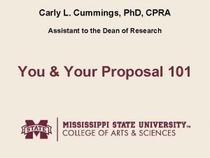 Carly L Cummings Ph D CPRA Assistant to