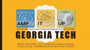 GEORGIA TECH BETSY SANFORD LOST MOUNTAIN MIDDLE SCHOOL