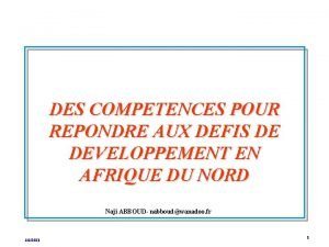 DES COMPETENCES POUR REPONDRE AUX DEFIS DE DEVELOPPEMENT