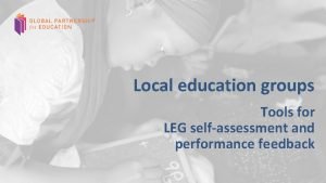 Local education groups Tools for LEG selfassessment and