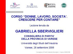 CORSO DONNE LAVORO SOCIETA CRESCERE PER CONTARE Lezione