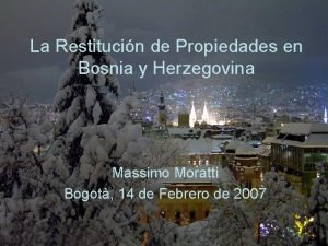 La Restitucin de Propiedades en Bosnia y Herzegovina