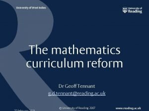 University of West Indies The mathematics curriculum reform