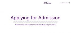 Applying for Admission Minneapolis Special Education Teacher Residency