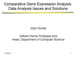 Comparative Gene Expression Analysis Data Analysis Issues and