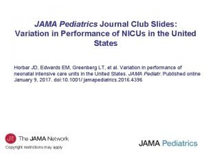 JAMA Pediatrics Journal Club Slides Variation in Performance