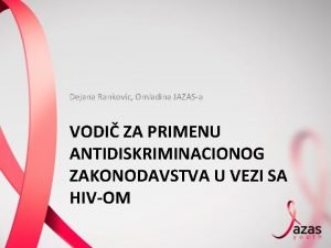 Dejana Rankovic Omladina JAZASa VODI ZA PRIMENU ANTIDISKRIMINACIONOG