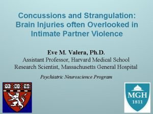 Concussions and Strangulation Brain Injuries often Overlooked in