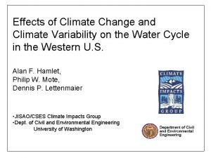 Effects of Climate Change and Climate Variability on