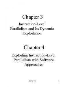 Chapter 3 InstructionLevel Parallelism and Its Dynamic Exploitation