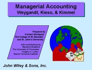 Financial and managerial accounting weygandt kimmel kieso