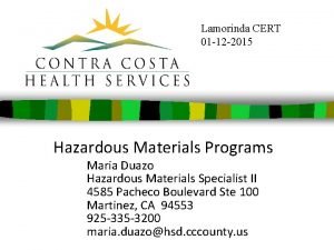 Lamorinda CERT 01 12 2015 Hazardous Materials Programs