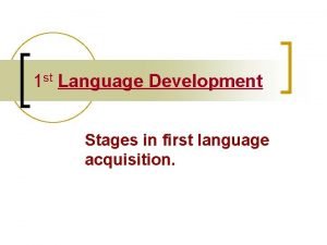 Noam chomsky language development stages