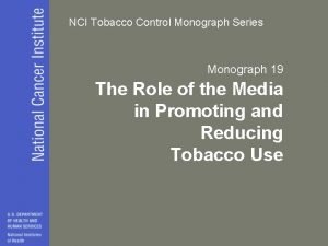 NCI Tobacco Control Monograph Series Monograph 19 The