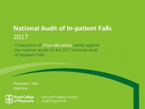 National Audit of Inpatient Falls 2017 Comparison of