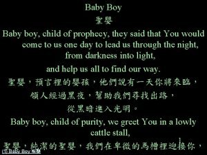 Baby Boy Baby boy child of prophecy they