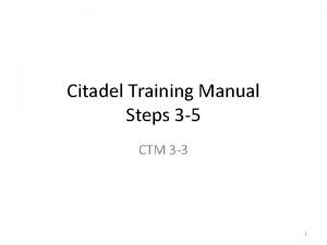 Citadel training model