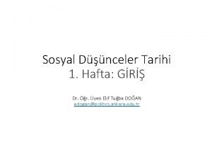 Sosyal Dnceler Tarihi 1 Hafta GR Dr r